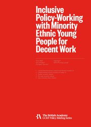 Inclusive Policy-Working with Minority Ethnic Young People for Decent Work