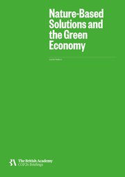 Nature-Based Solutions and the Green Economy