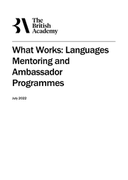 Front cover of What Works: Languages Mentoring and Ambassador Programmes